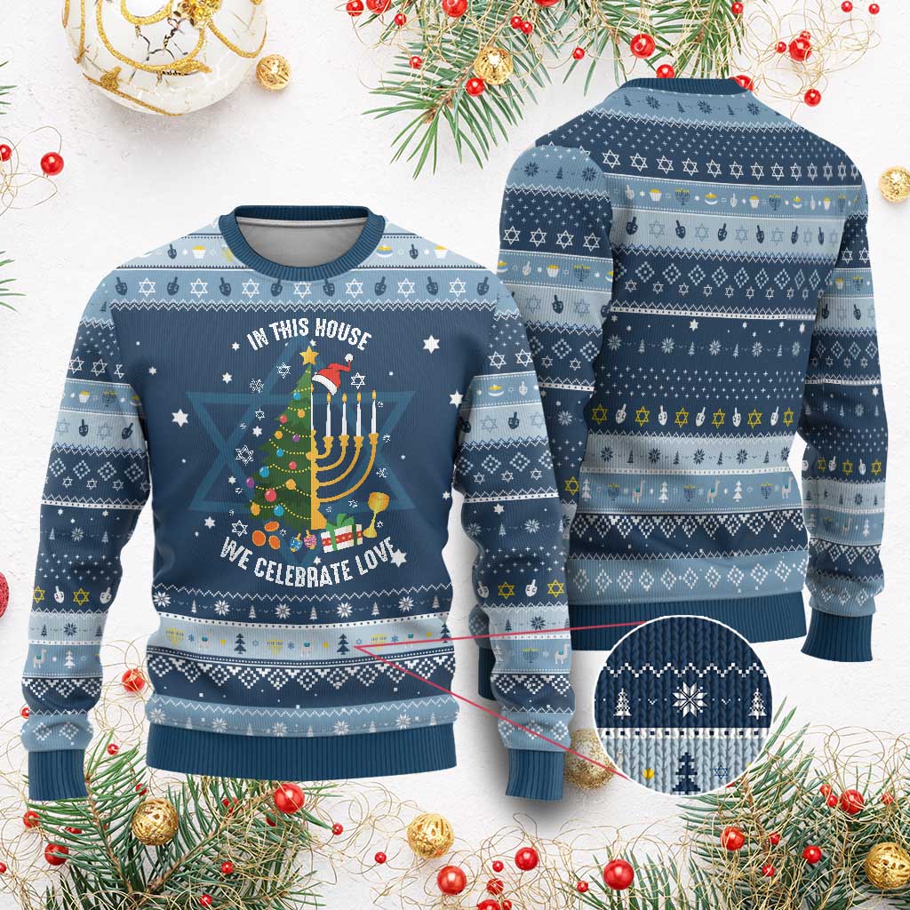 Funny Chrismukkah Chanukah Christmas Hanukkah Ugly Sweater In This House We Celebrate Love Xmas Tree Menorah - Wonder Print Shop