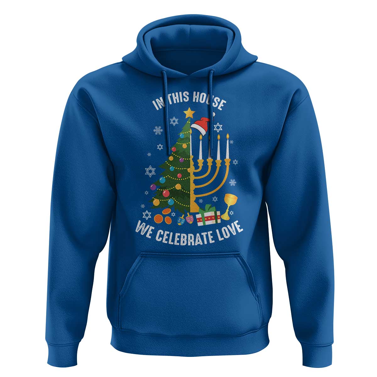 Funny Chrismukkah Hanukkah Christmas Hoodie In This House We Celebrate Love Xmas Tree Menorah