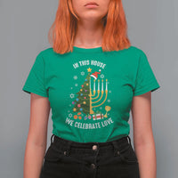 Funny Chrismukkah Hanukkah Christmas T Shirt For Women In This House We Celebrate Love Xmas Tree Menorah - Wonder Print Shop