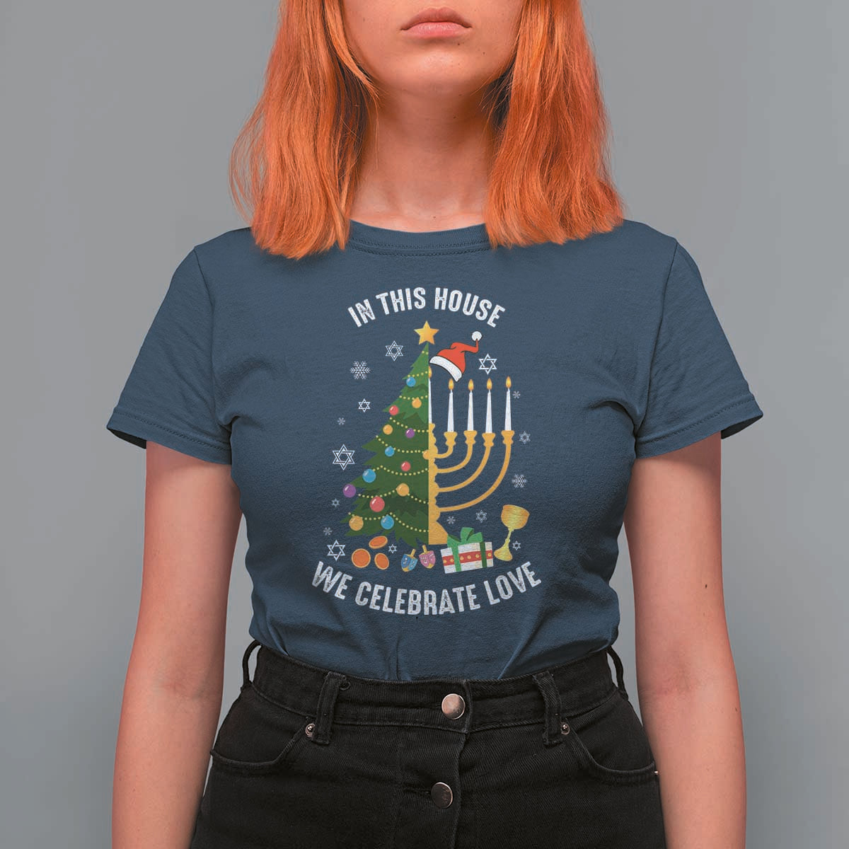 Funny Chrismukkah Hanukkah Christmas T Shirt For Women In This House We Celebrate Love Xmas Tree Menorah - Wonder Print Shop