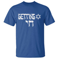Funny Hebrew T Shirt Getting Chai Jewish Vintage David Star - Wonder Print Shop