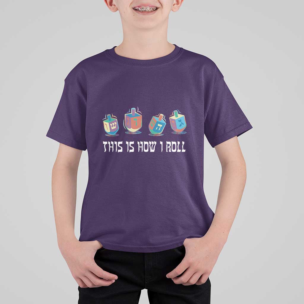 Funny Hanukkah T Shirt For Kid This Is How I Roll Dreidel Chanukah Jew - Wonder Print Shop