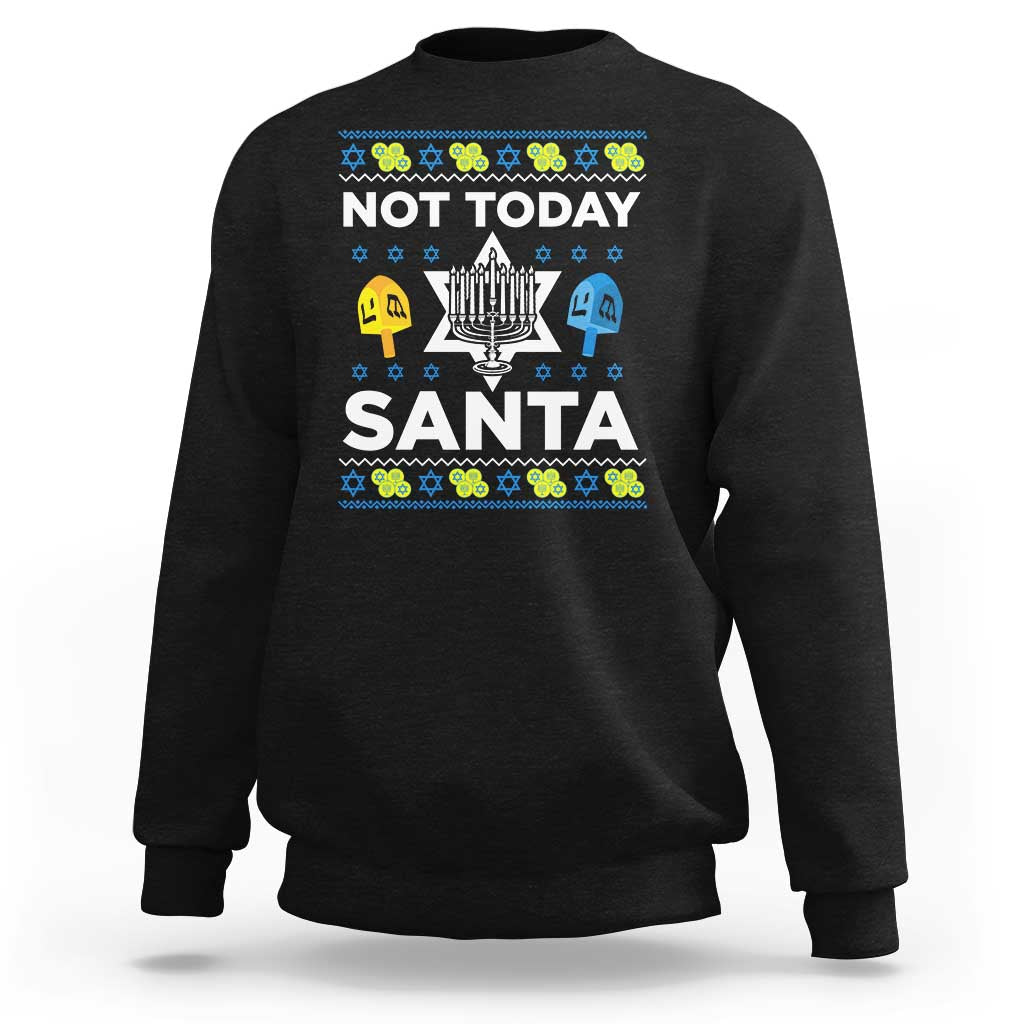 Funny Jewish Hanukkah Sweatshirt Not Today Santa Hebrew David Star - Wonder Print Shop