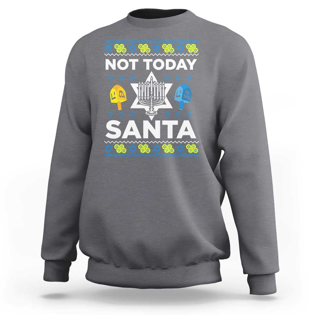 Funny Jewish Hanukkah Sweatshirt Not Today Santa Hebrew David Star - Wonder Print Shop