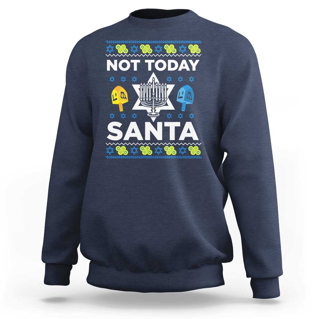 Funny Jewish Hanukkah Sweatshirt Not Today Santa Hebrew David Star - Wonder Print Shop
