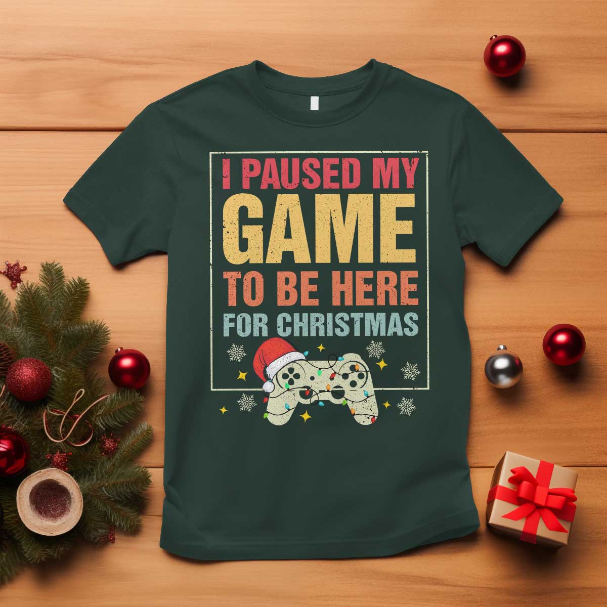 Funny Christmas Gaming T Shirt I Paused My Game To Be Here For Christmas - Wonder Print Shop