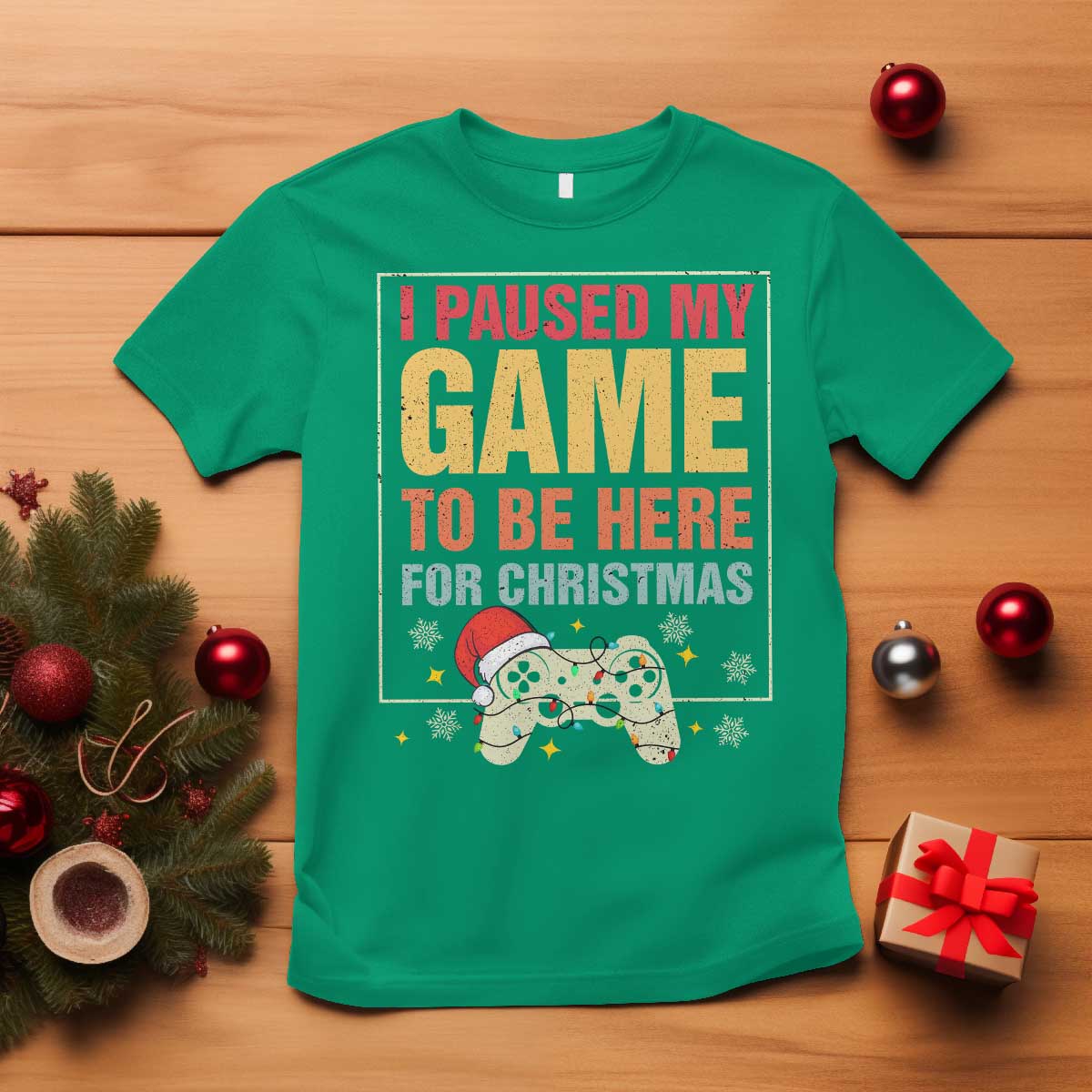 Funny Christmas Gaming T Shirt I Paused My Game To Be Here For Christmas - Wonder Print Shop