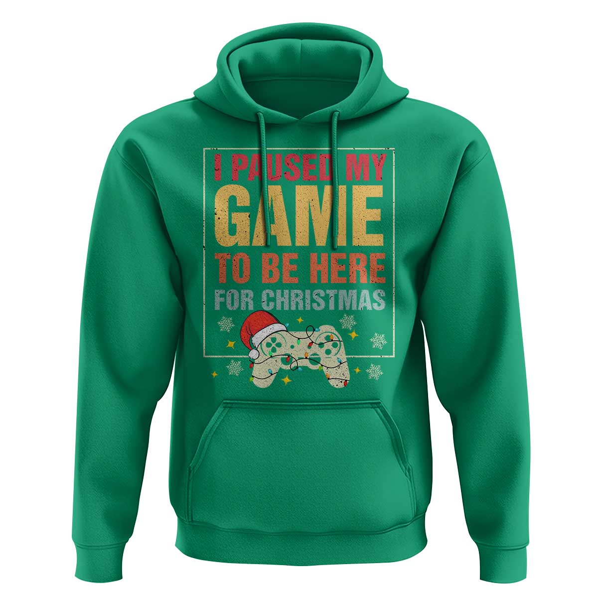 Funny Christmas Gaming Hoodie I Paused My Game To Be Here For Christmas