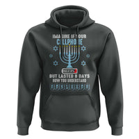 Funny Hanukkah Hoodie Imagine If Your Cellphone Was At 10% But Lasted 8 Days Menorah