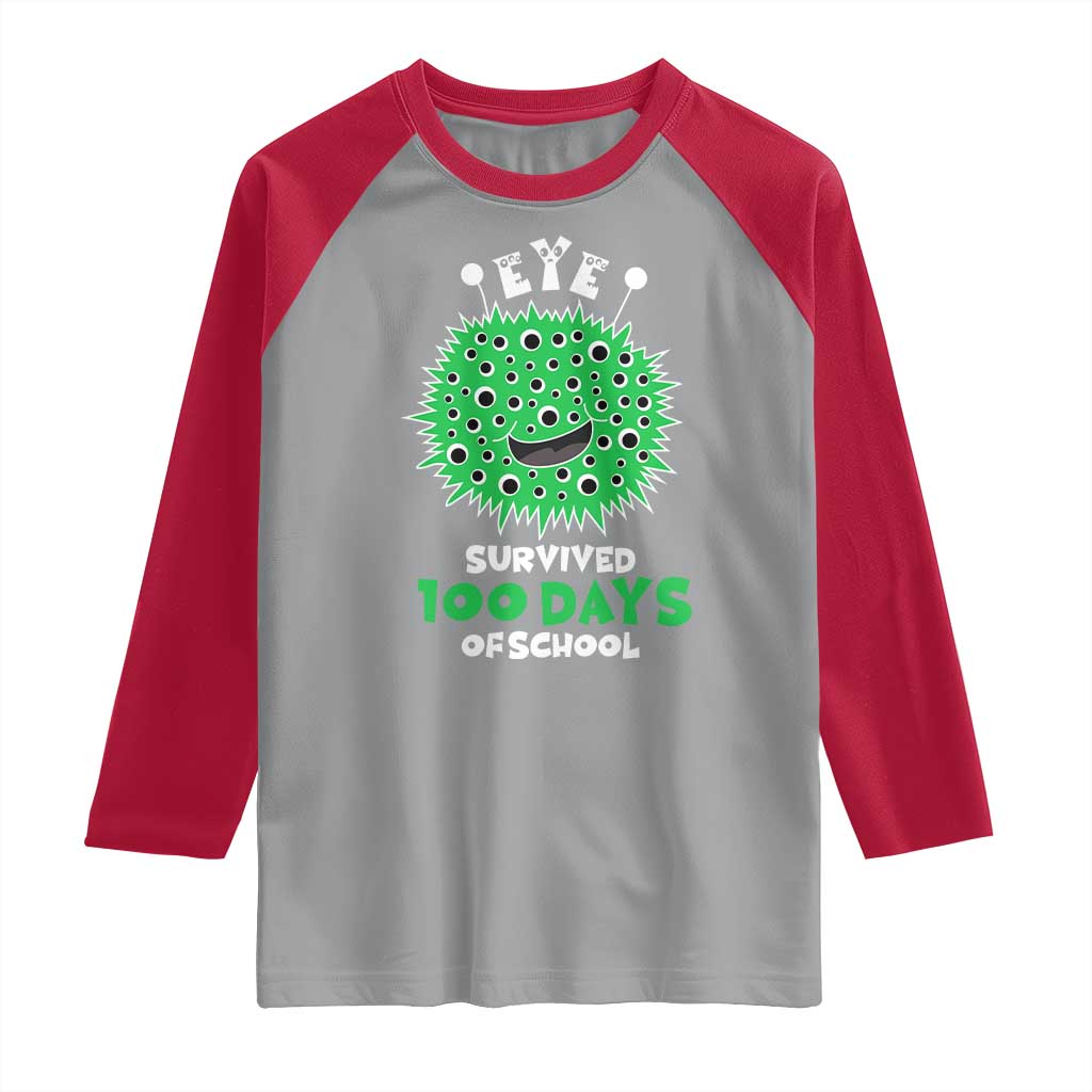 Funny Monster Virus Eye Survived 100 Days Of School Raglan Shirt