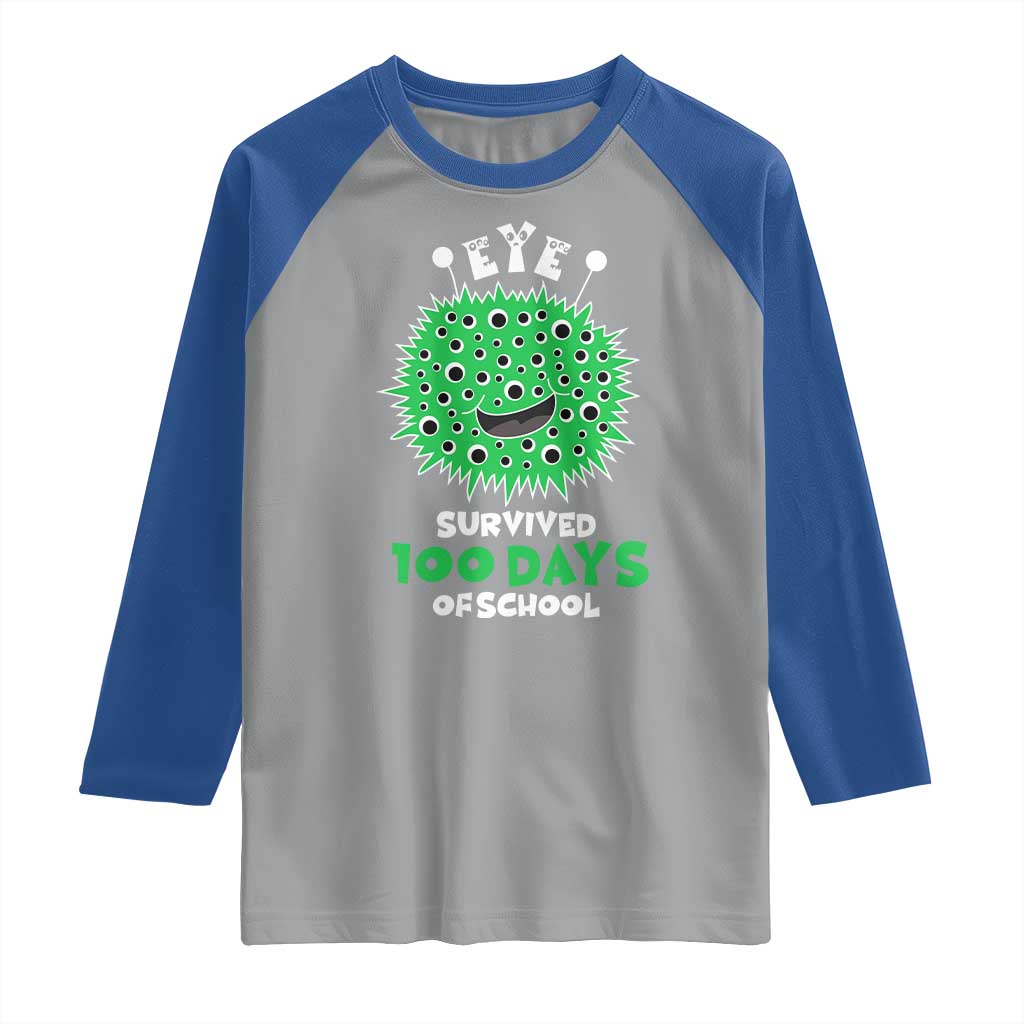 Funny Monster Virus Eye Survived 100 Days Of School Raglan Shirt