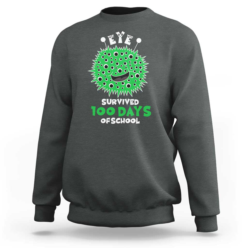 Funny Monster Virus Eye Survived 100 Days Of School Sweatshirt
