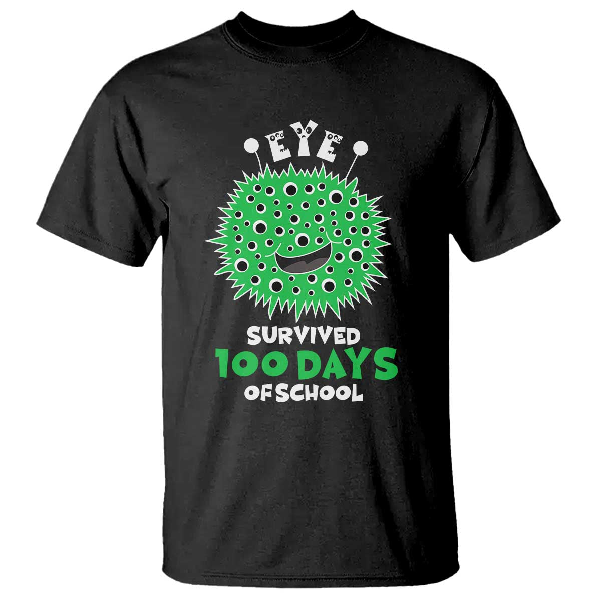 Funny Monster Virus Eye Survived 100 Days Of School T Shirt