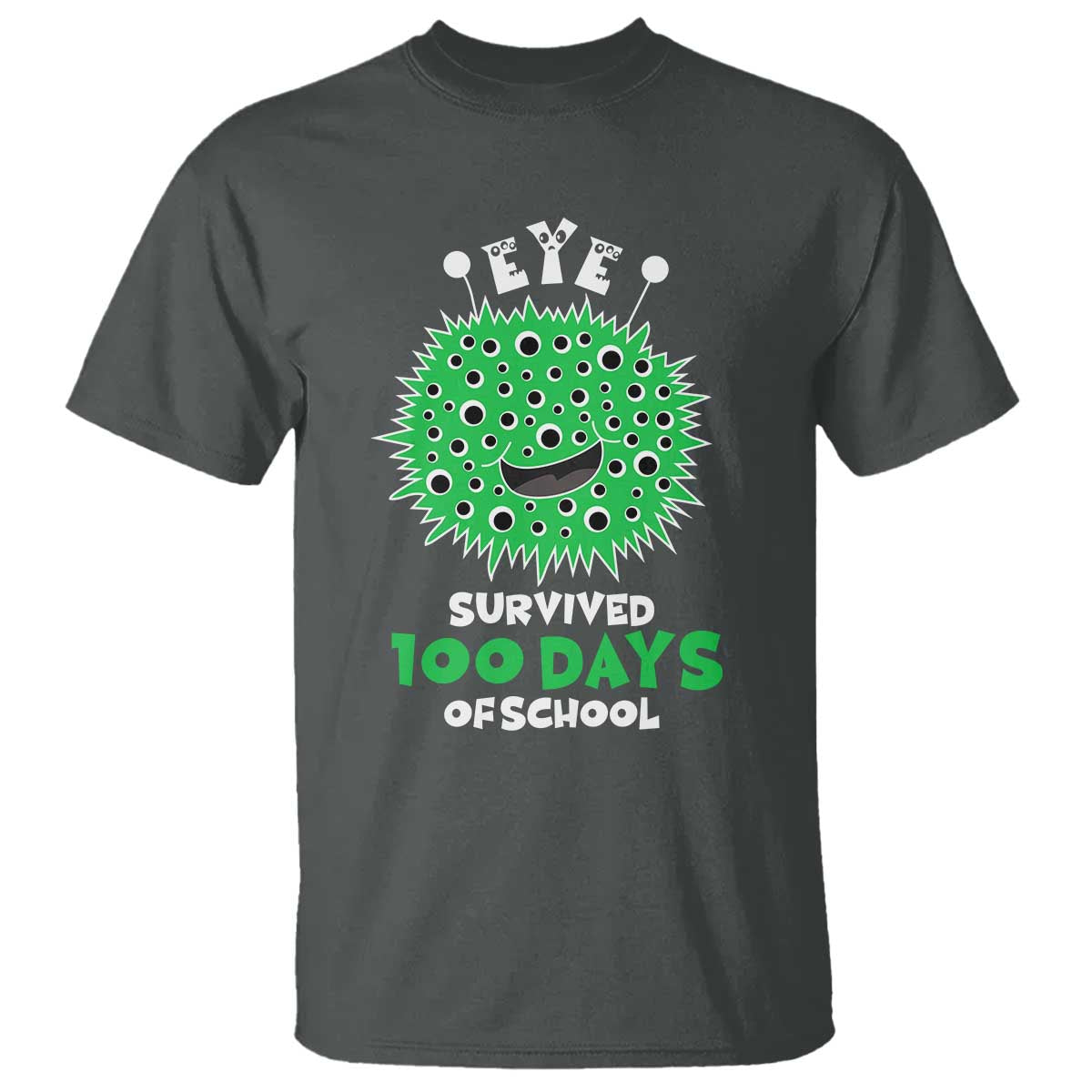 Funny Monster Virus Eye Survived 100 Days Of School T Shirt