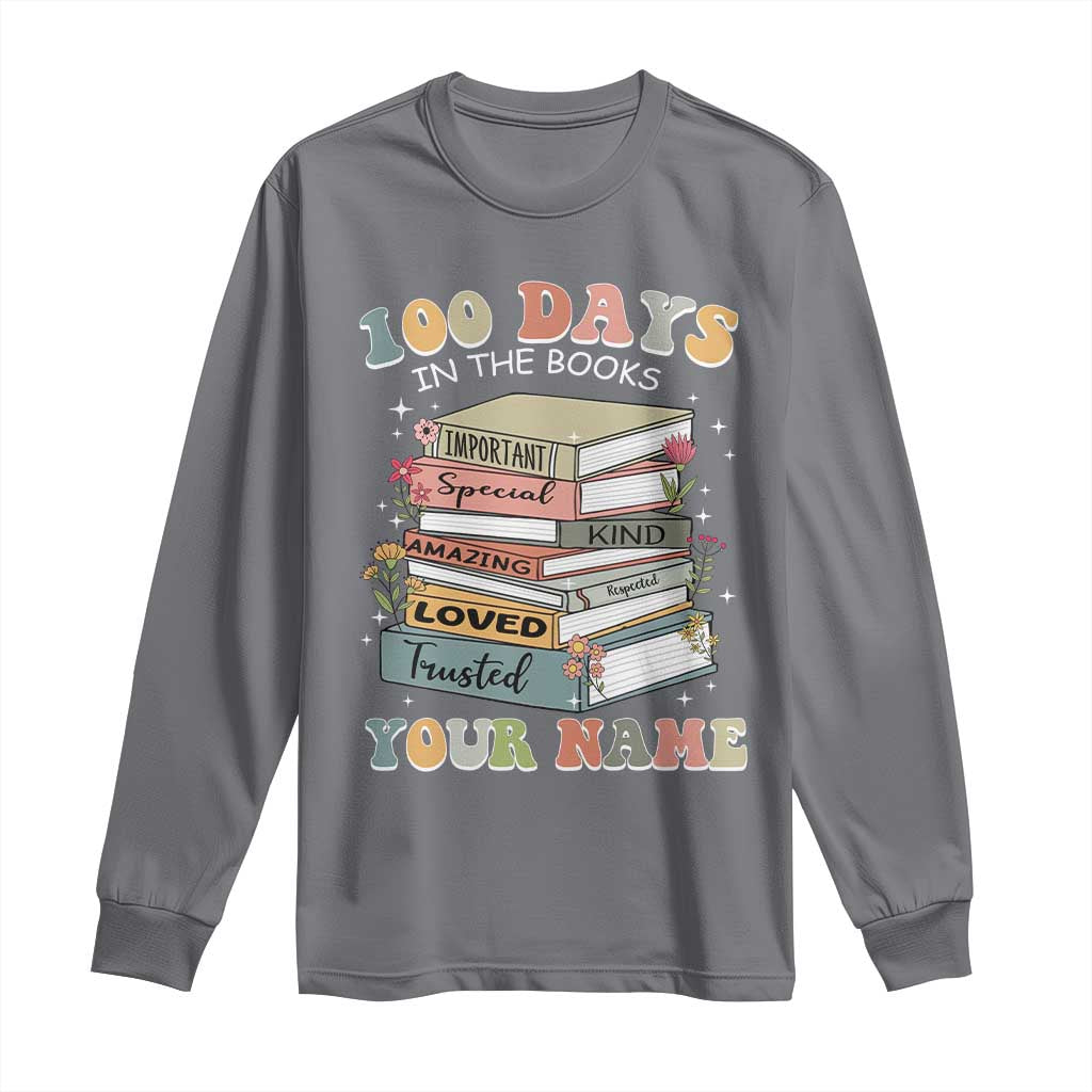Personalized 100 Days In The Books Long Sleeve Shirt Custom Name Mr Mrs Teachers 100th Days Of School
