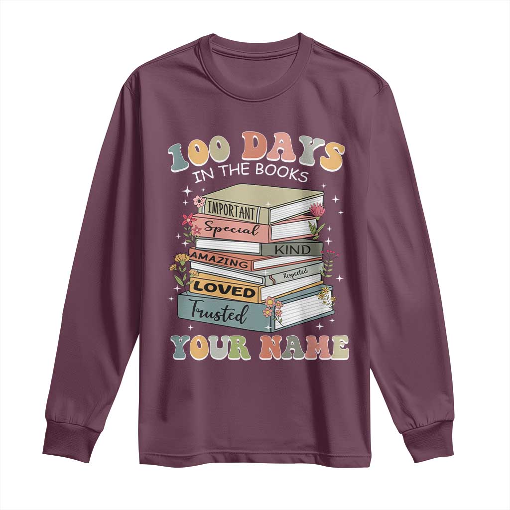 Personalized 100 Days In The Books Long Sleeve Shirt Custom Name Mr Mrs Teachers 100th Days Of School