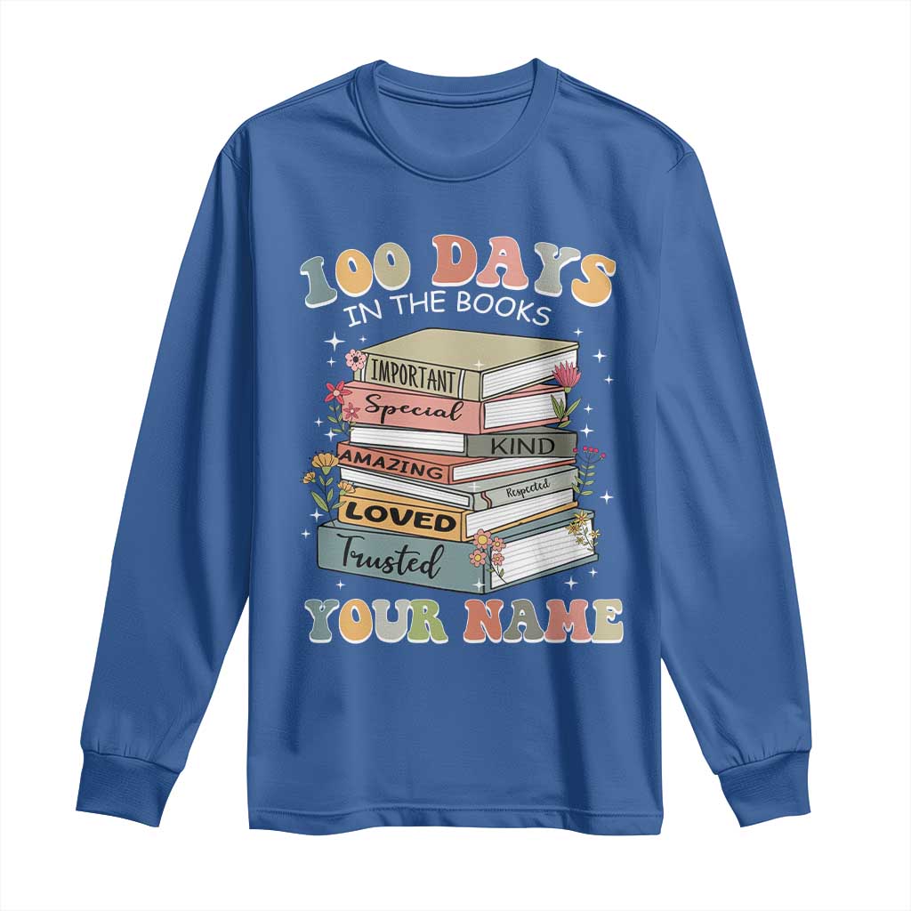 Personalized 100 Days In The Books Long Sleeve Shirt Custom Name Mr Mrs Teachers 100th Days Of School