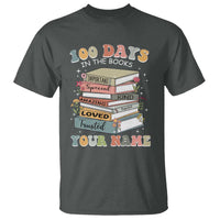 Personalized 100 Days In The Books T Shirt Custom Name Mr Mrs Teachers 100th Days Of School
