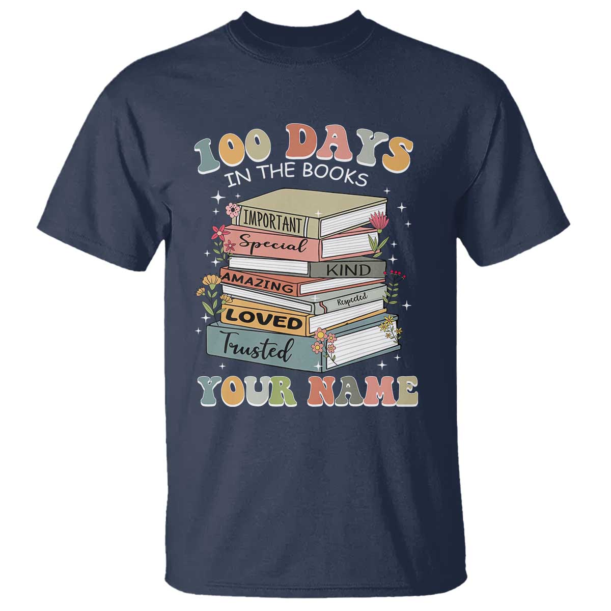 Personalized 100 Days In The Books T Shirt Custom Name Mr Mrs Teachers 100th Days Of School