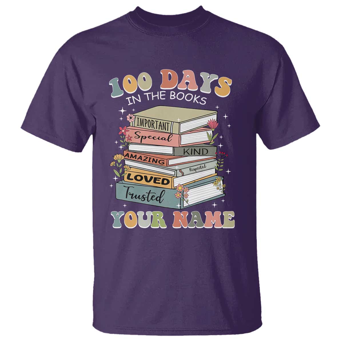 Personalized 100 Days In The Books T Shirt Custom Name Mr Mrs Teachers 100th Days Of School