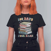 Personalized 100 Days In The Books T Shirt For Women Custom Name Mr Mrs Teachers 100th Days Of School