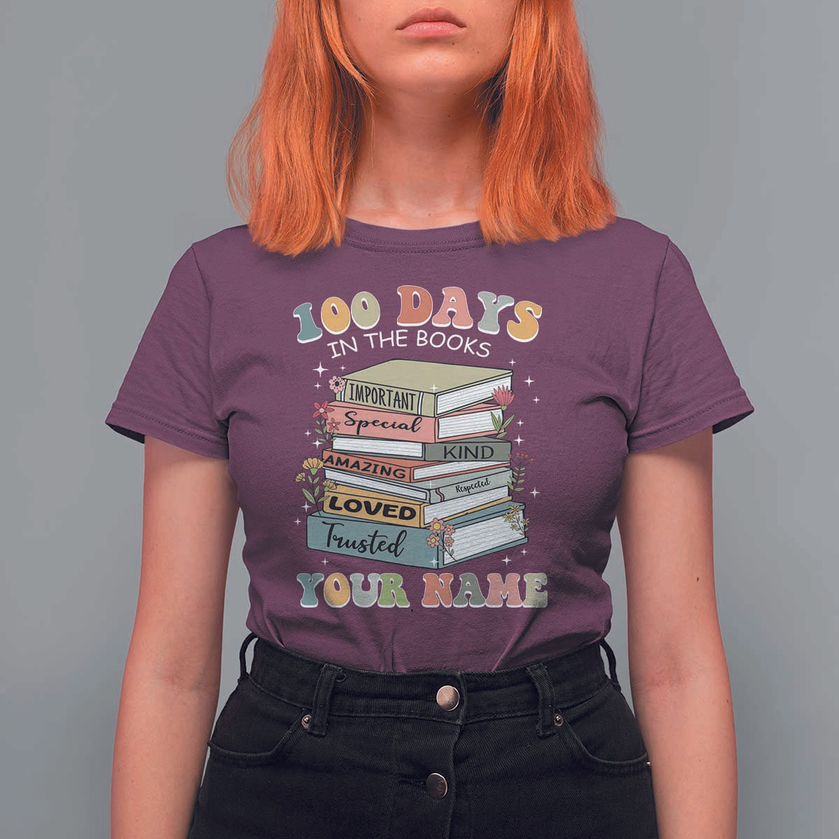 Personalized 100 Days In The Books T Shirt For Women Custom Name Mr Mrs Teachers 100th Days Of School