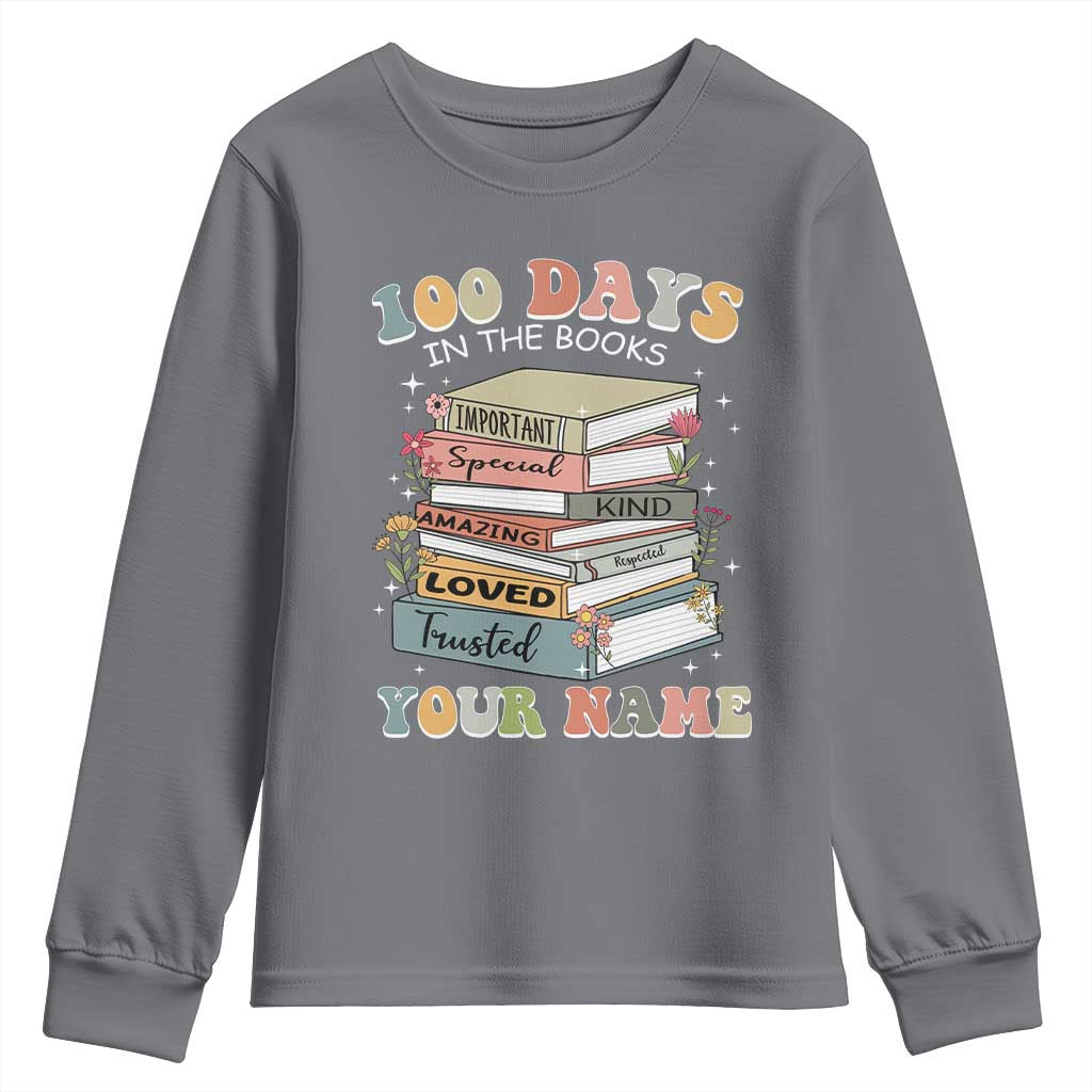 Personalized 100 Days In The Books Youth Sweatshirt Custom Name Mr Mrs Teachers 100th Days Of School
