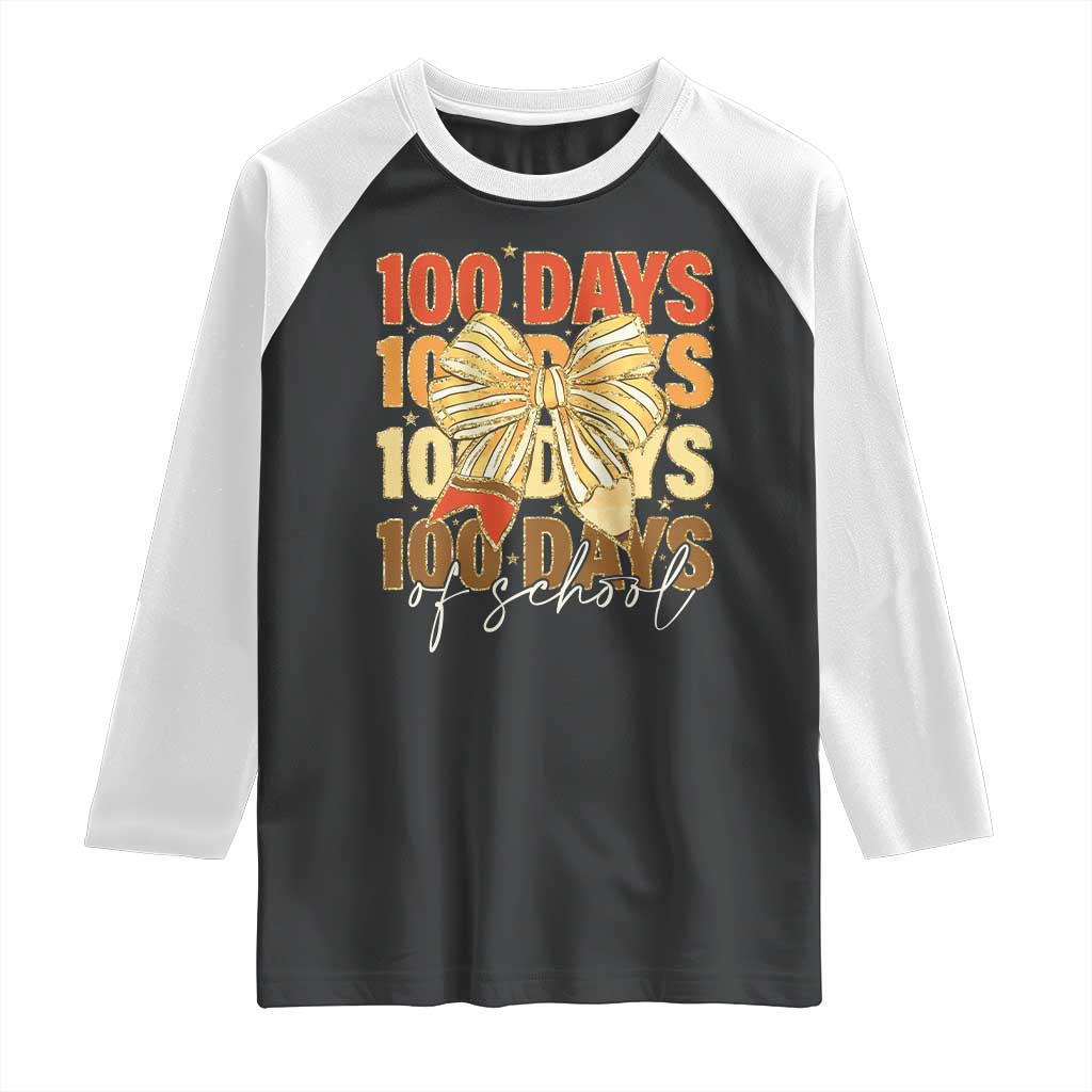100 Days Of School Coquette Pencil Bow Raglan Shirt