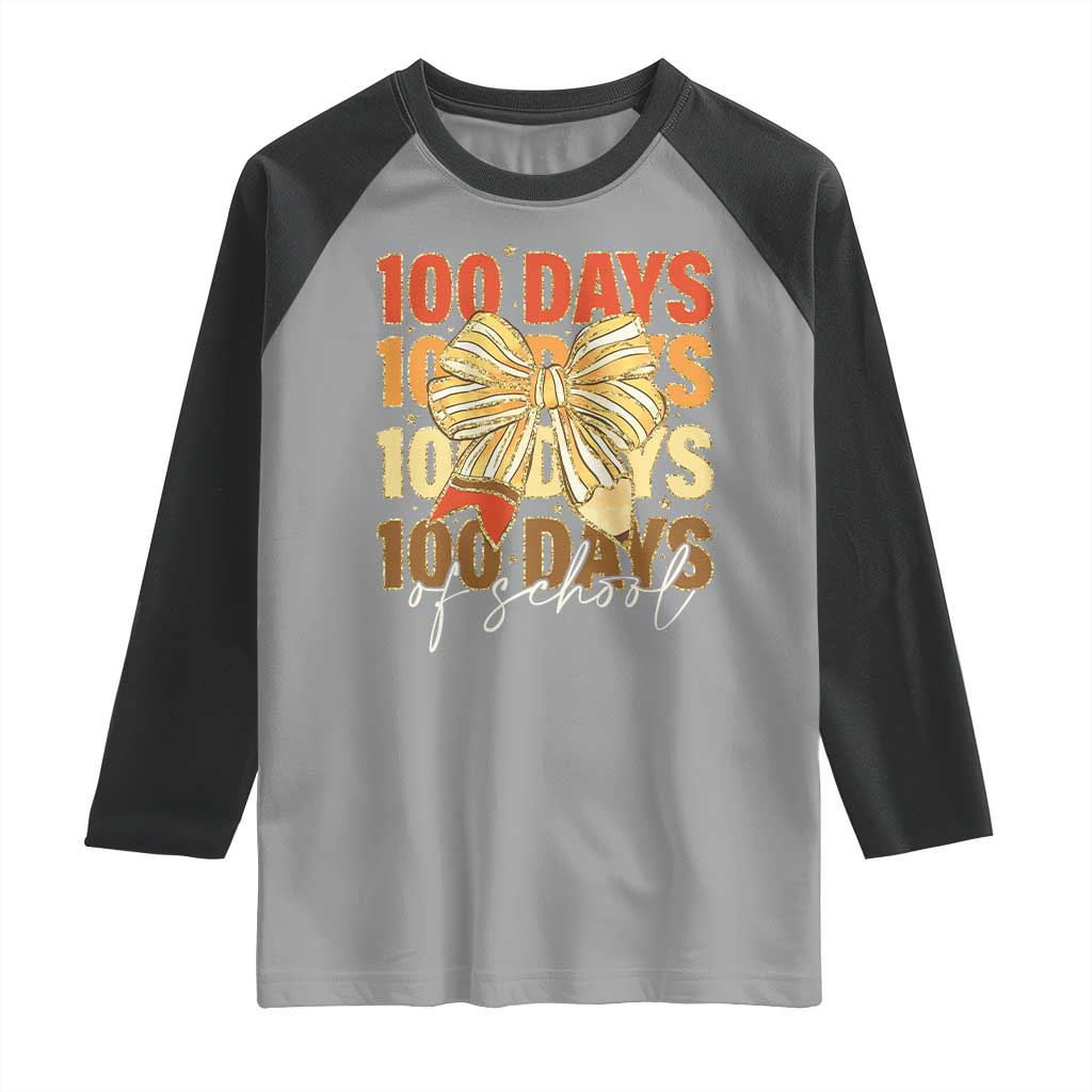 100 Days Of School Coquette Pencil Bow Raglan Shirt