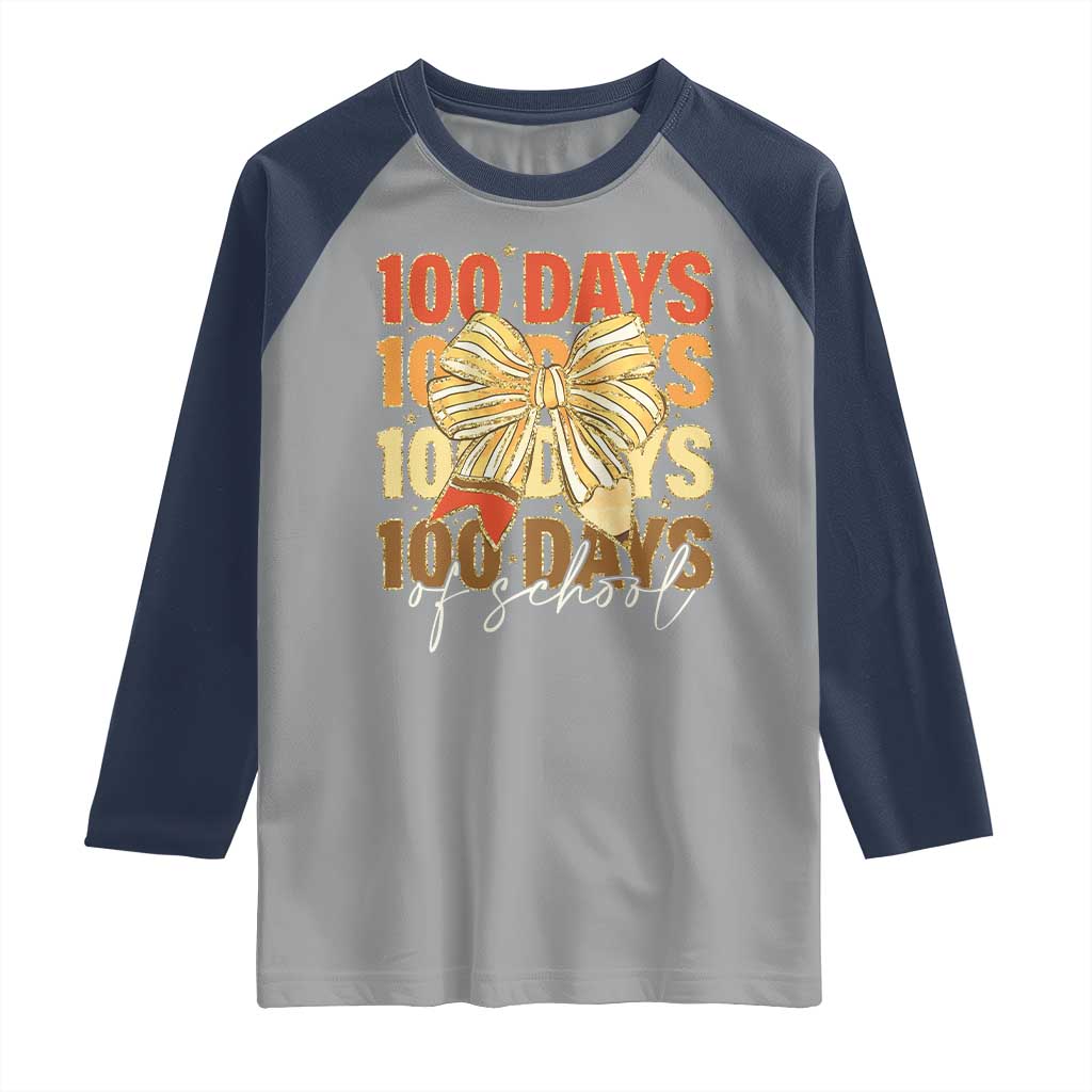 100 Days Of School Coquette Pencil Bow Raglan Shirt