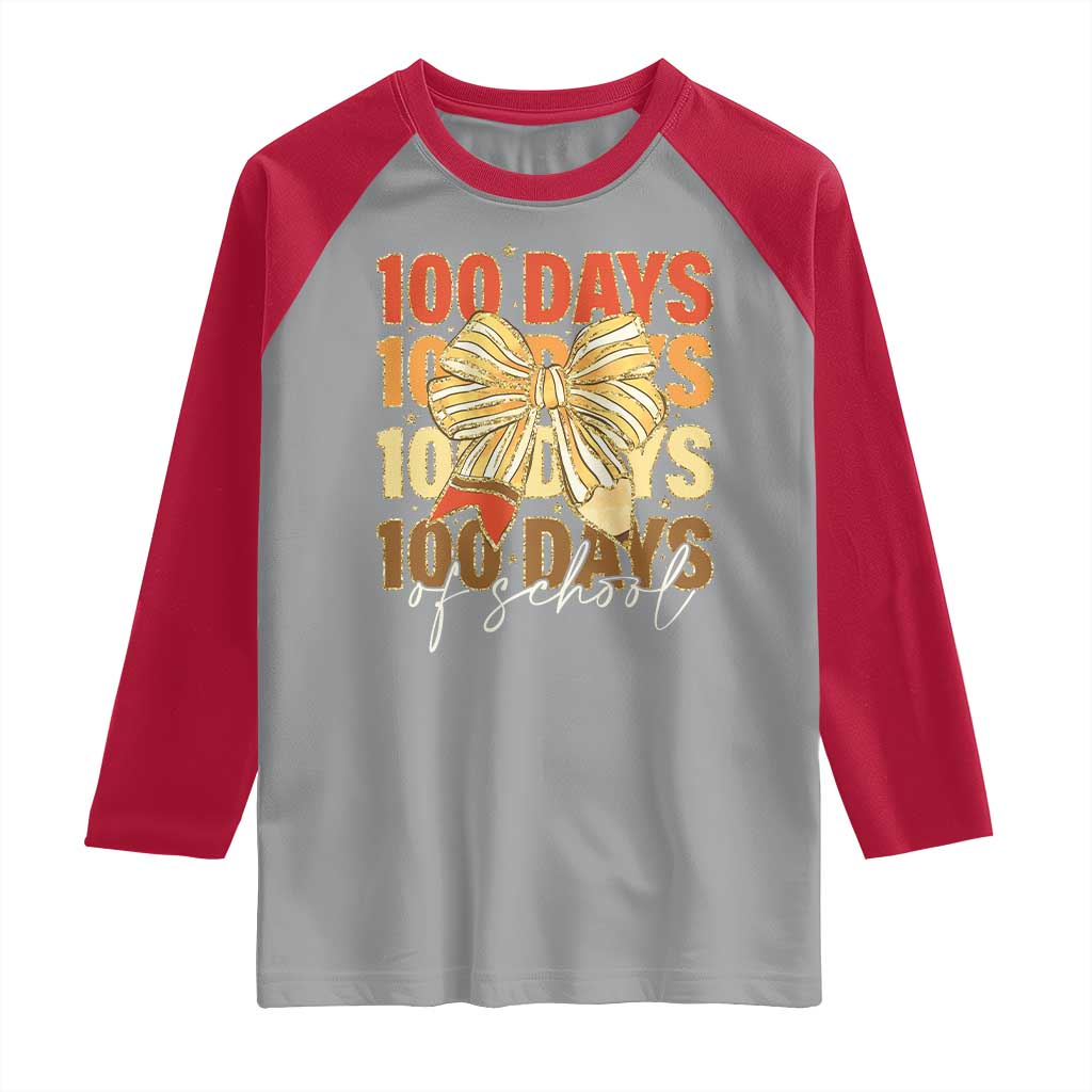 100 Days Of School Coquette Pencil Bow Raglan Shirt