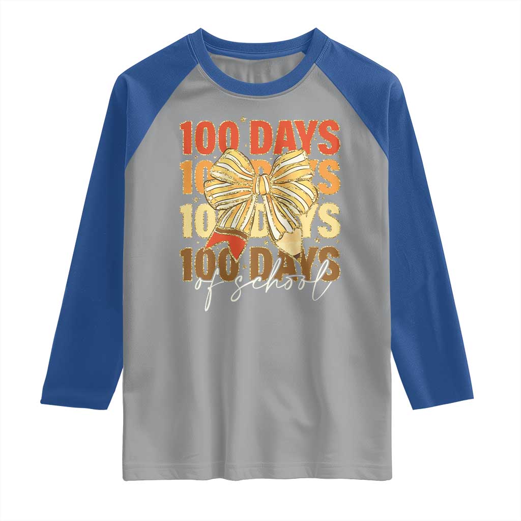 100 Days Of School Coquette Pencil Bow Raglan Shirt