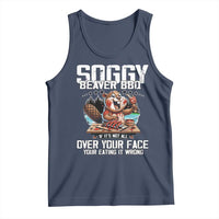 Funny Beaver Grilling Tank Top Soggy Beaver BBQ It's Not All Over Your Face