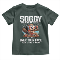 Funny Beaver Grilling Toddler T Shirt Soggy Beaver BBQ It's Not All Over Your Face