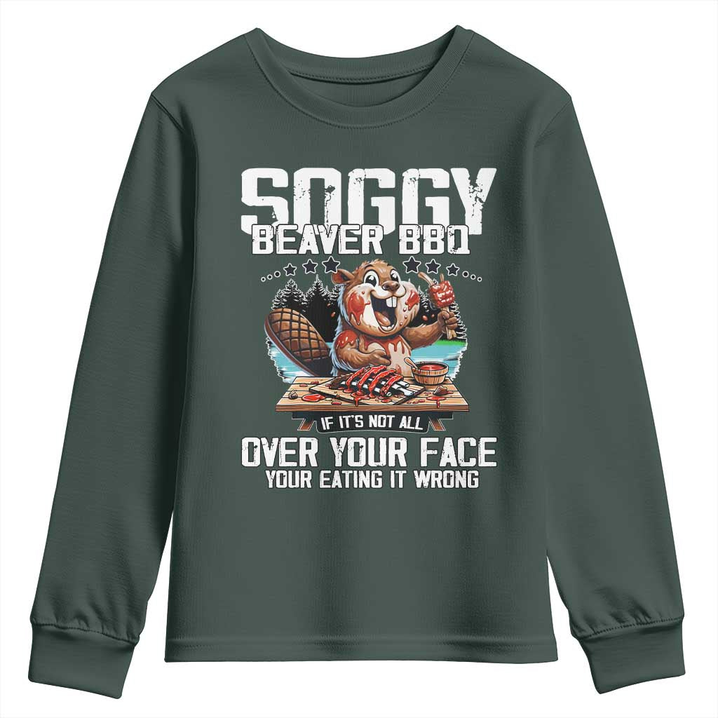 Funny Beaver Grilling Youth Sweatshirt Soggy Beaver BBQ It's Not All Over Your Face