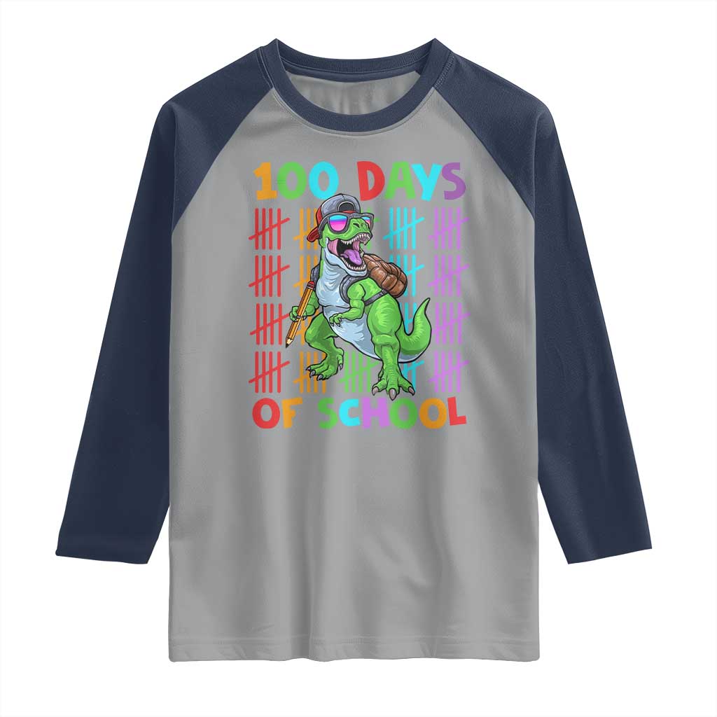 Funny 100 Days Of School T-Rex Dinosaur Raglan Shirt