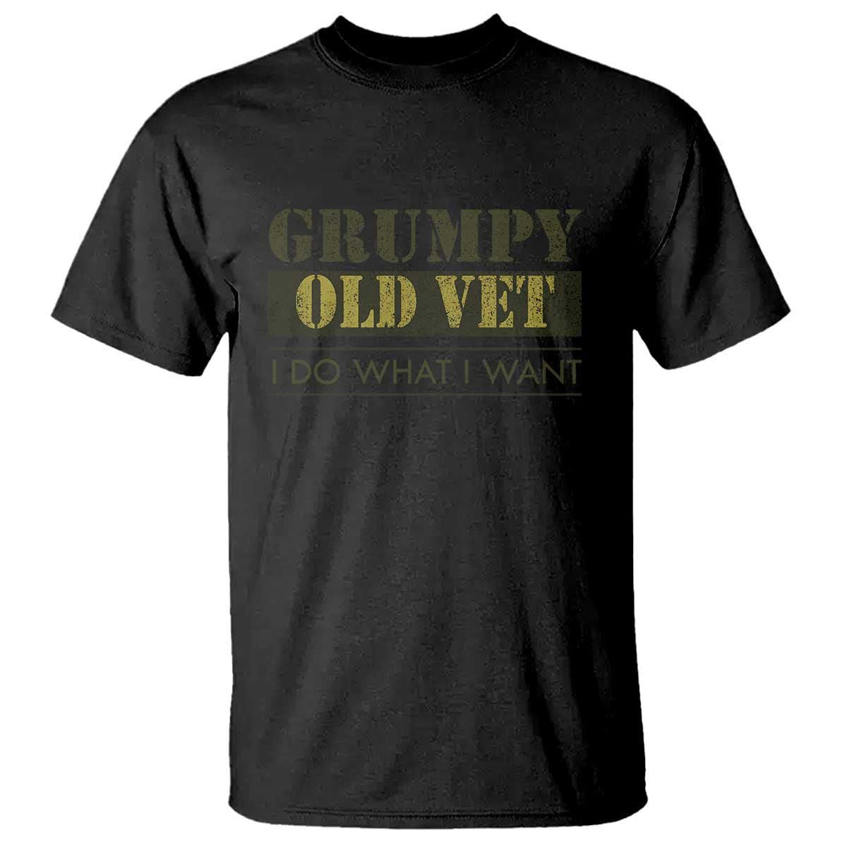 Funny Grumpy Old Vet I Do What I Want T Shirt Military Veteran