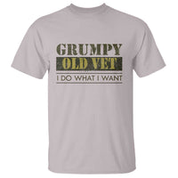 Funny Grumpy Old Vet I Do What I Want T Shirt Military Veteran