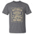 Retired 2025 I Worked My Whole Life For This T Shirt