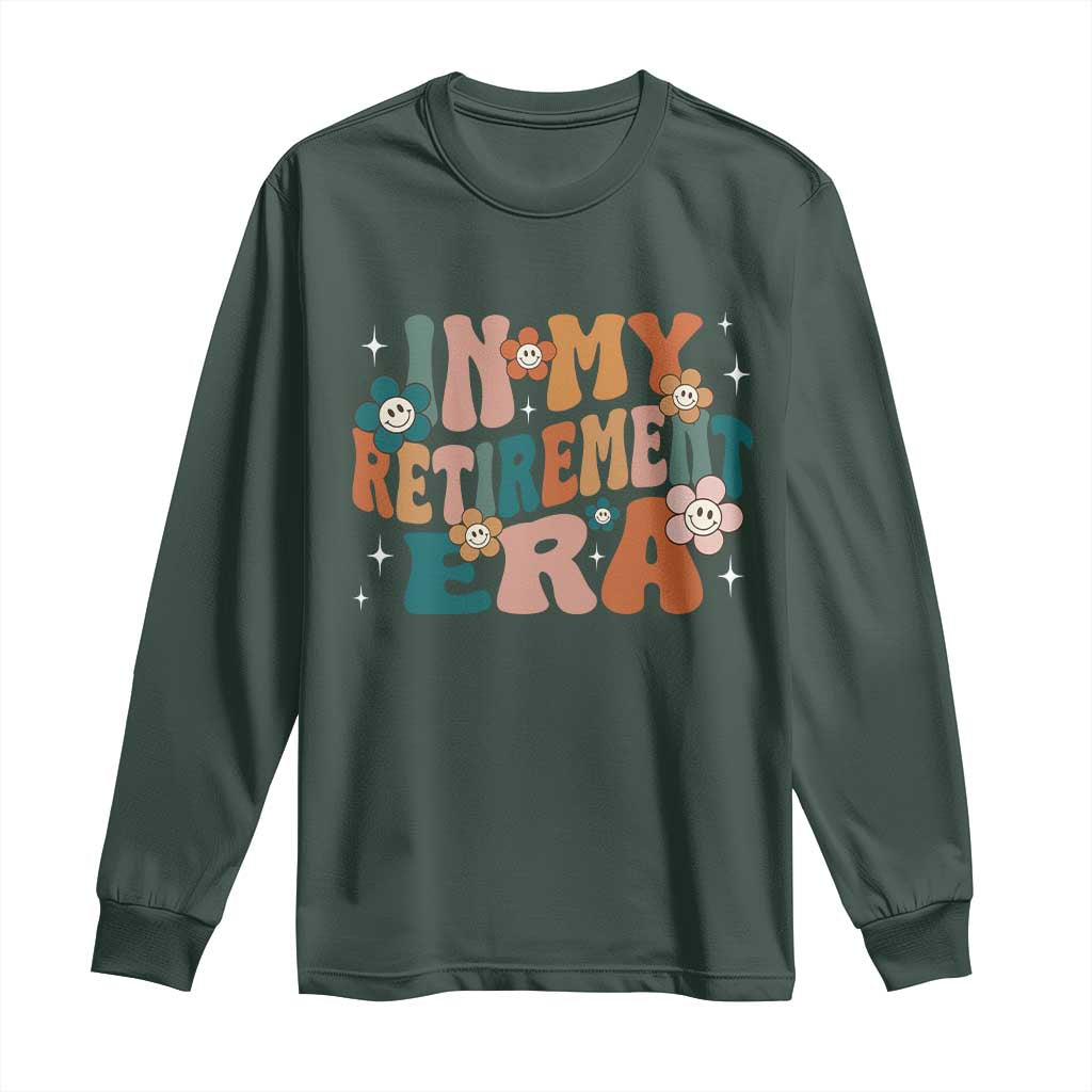 Funny In My Retirement Era Long Sleeve Shirt Retired 2025 Retro Flower
