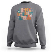 Funny In My Retirement Era Sweatshirt Retired 2025 Retro Flower