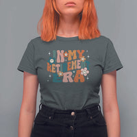Funny In My Retirement Era T Shirt For Women Retired 2025 Retro Flower