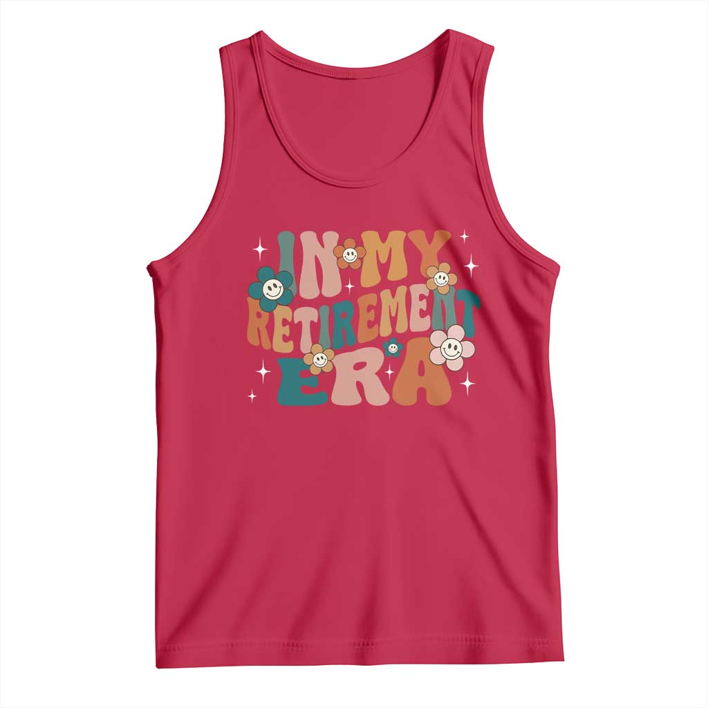 Funny In My Retirement Era Tank Top Retired 2025 Retro Flower