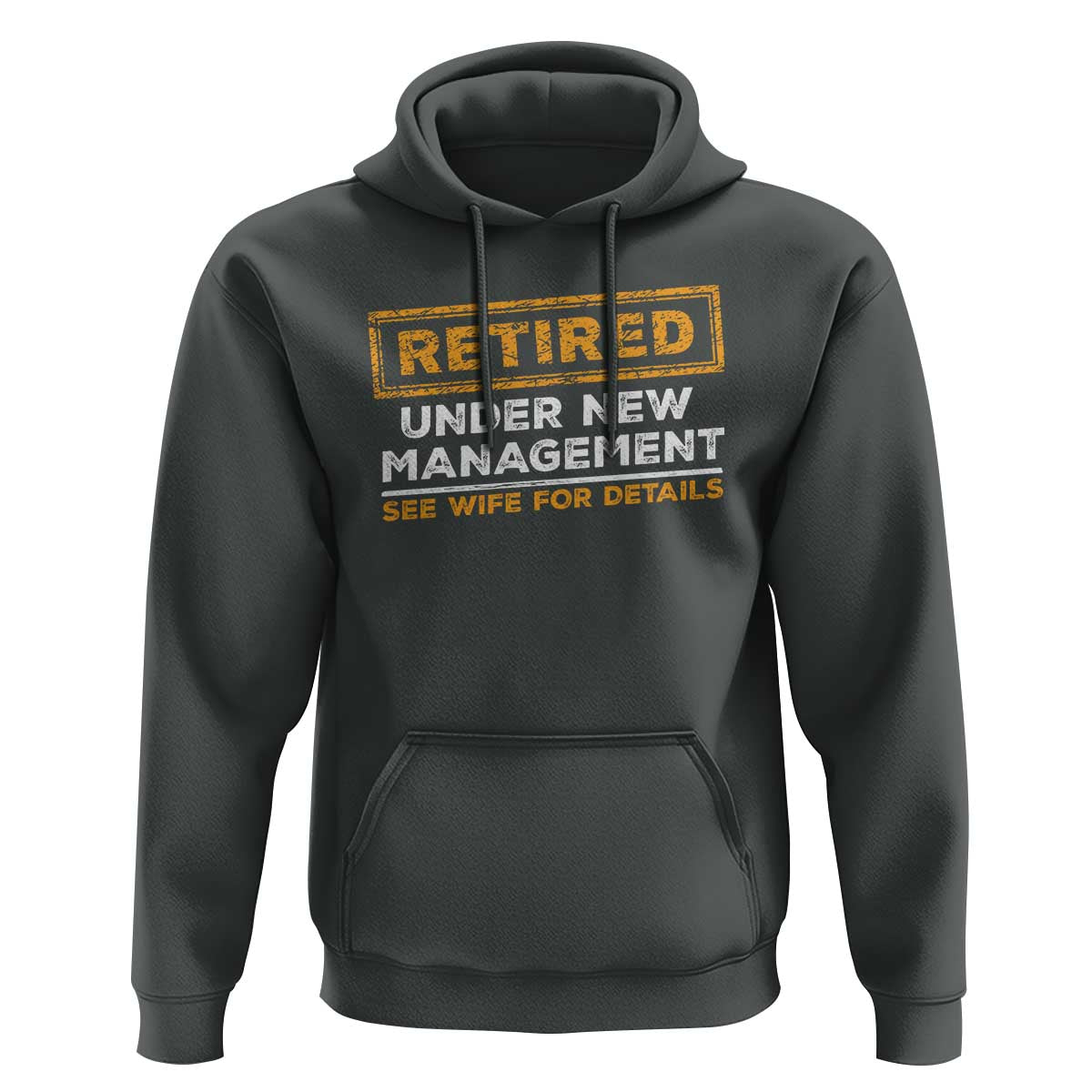 Funny Retirement Hoodie Retired Under New Management See Wife For Details