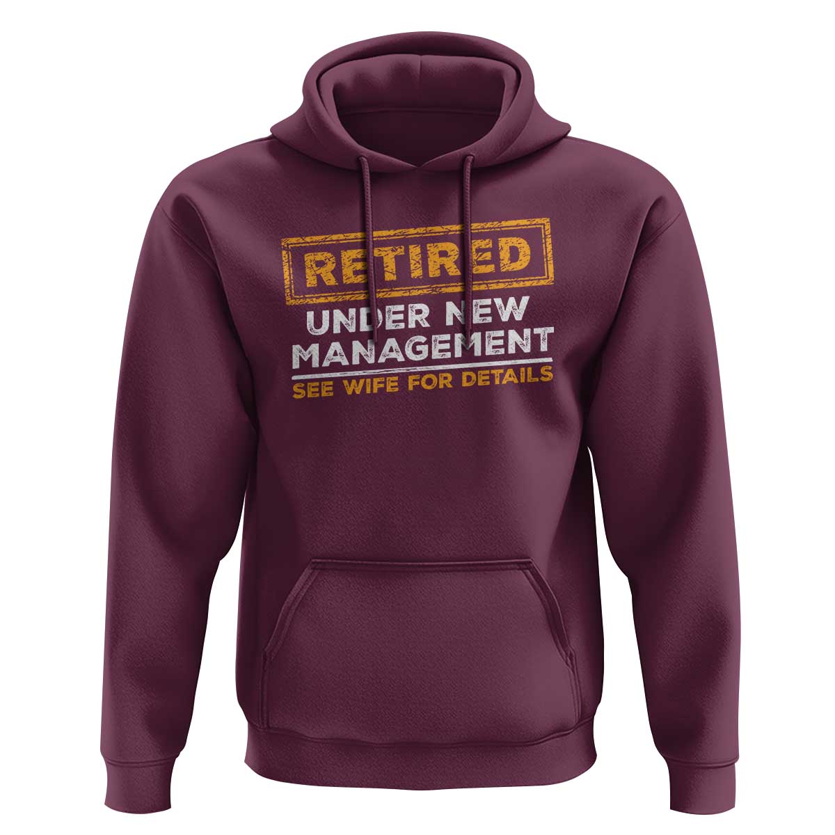 Funny Retirement Hoodie Retired Under New Management See Wife For Details