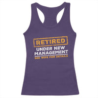 Funny Retirement Racerback Tank Top Retired Under New Management See Wife For Details