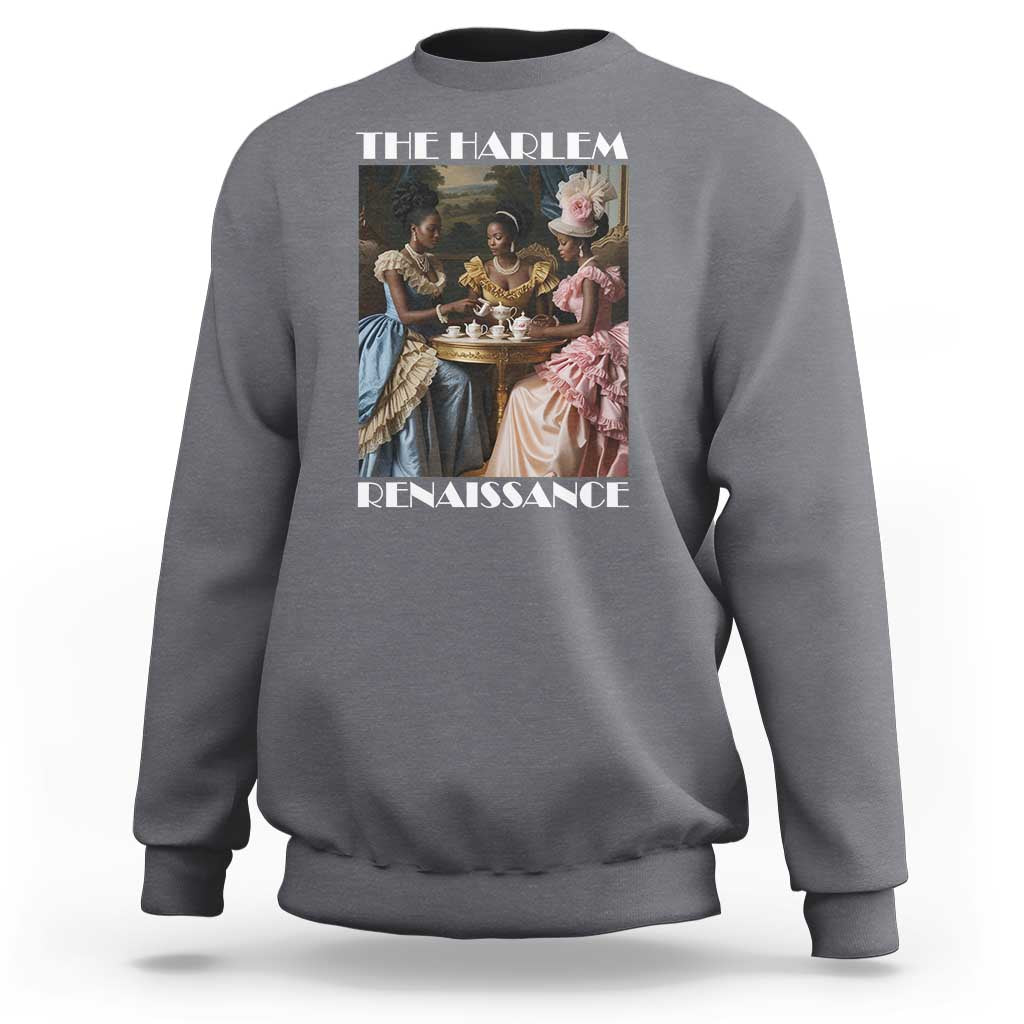The Harlem Renaissance Sweatshirt African American Historical Black History Month