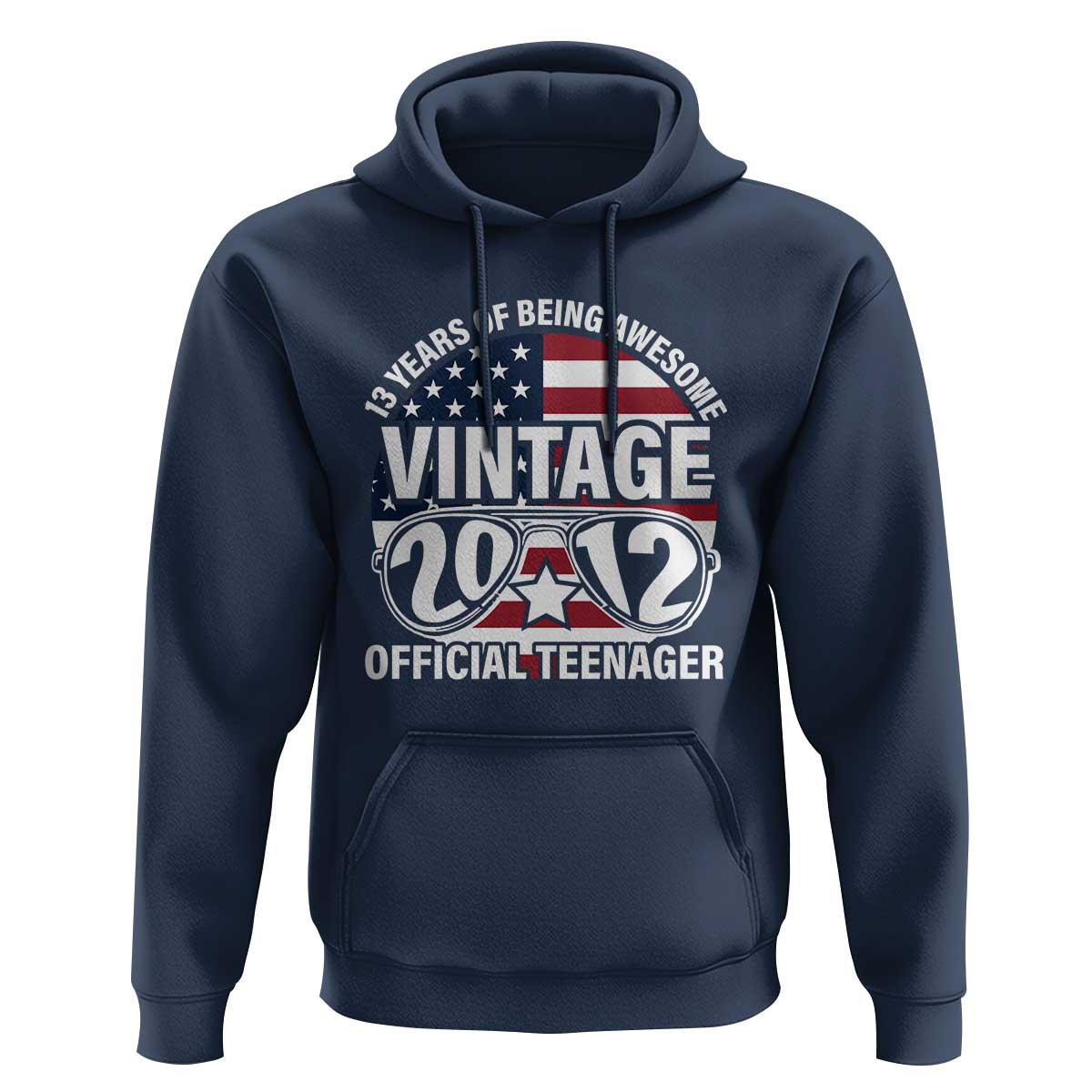 Funny 13th Birthday Hoodie Vintage 2012 Official Teenager 13 Years Of Being Awesome USA Flag Sunglasses
