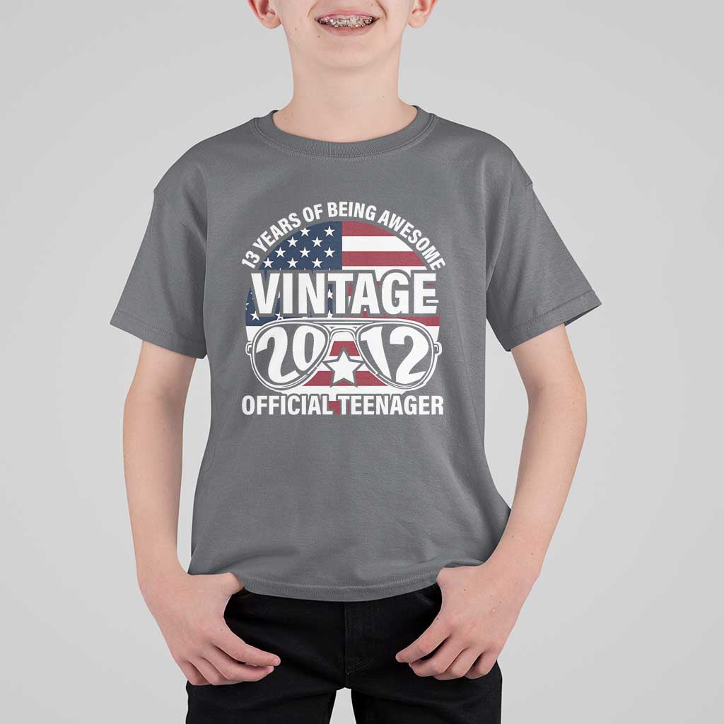 Funny 13th Birthday T Shirt For Kid Vintage 2012 Official Teenager 13 Years Of Being Awesome USA Flag Sunglasses