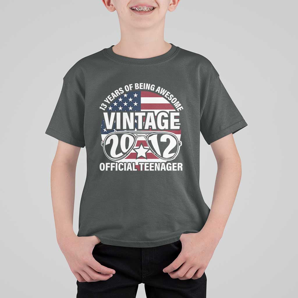 Funny 13th Birthday T Shirt For Kid Vintage 2012 Official Teenager 13 Years Of Being Awesome USA Flag Sunglasses